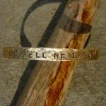 Brass Bracelet Stamped DON'..